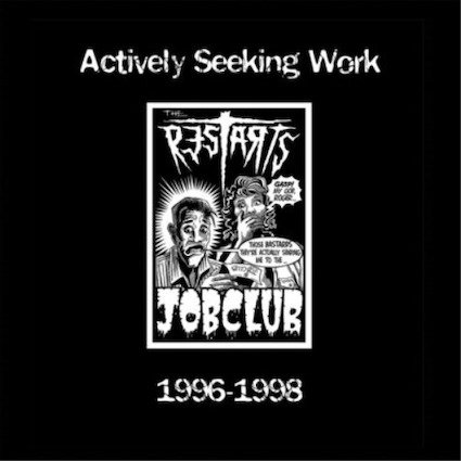 Restarts (The): Actively seeking work (1996-1998) LP